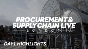 Day 1 highlights: Procurement & Supply Chain LIVE 2023