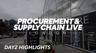 Day 2 highlights: Procurement & Supply Chain LIVE