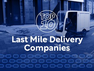 Supply Chain Digital has taken a look at the top 10 last mile delivery companies