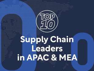 Top 10: Supply chain leaders, APAC & MEA